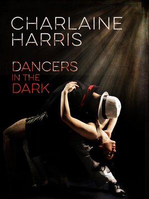 cover image of Dancers in the Dark